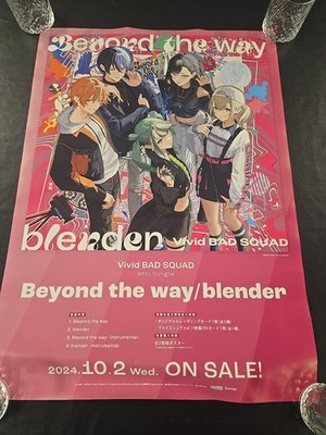 Project Sekai Vivid Bad Squad Beyond The Way Blender IMPORT Poster