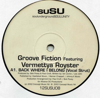 Groove Fiction Featuring Vermettya Royster - Back Where I Belong (12'')