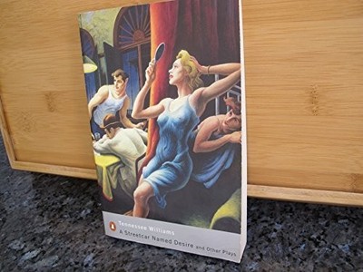 A Streetcar Named Desire and Other Plays (Peng by Williams, Tennessee 0141182563