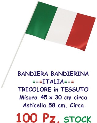 ARDITO MICHELE 100 BANDIERINE Bandiera Italia Italiana Tricolore in Tessuto 48 x 30 cm Poly Lucido Acetato con Asta