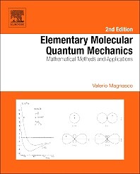 Elementare Molekulare Quantenmechanik Mathematische Methoden und Anwendungen 2e
