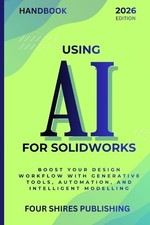 Darryl Howe Using AI for SOLIDWORKS (Poche)