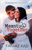 Faraaz Kazi | Meant To Be Together | Taschenbuch | Englisch (2019)