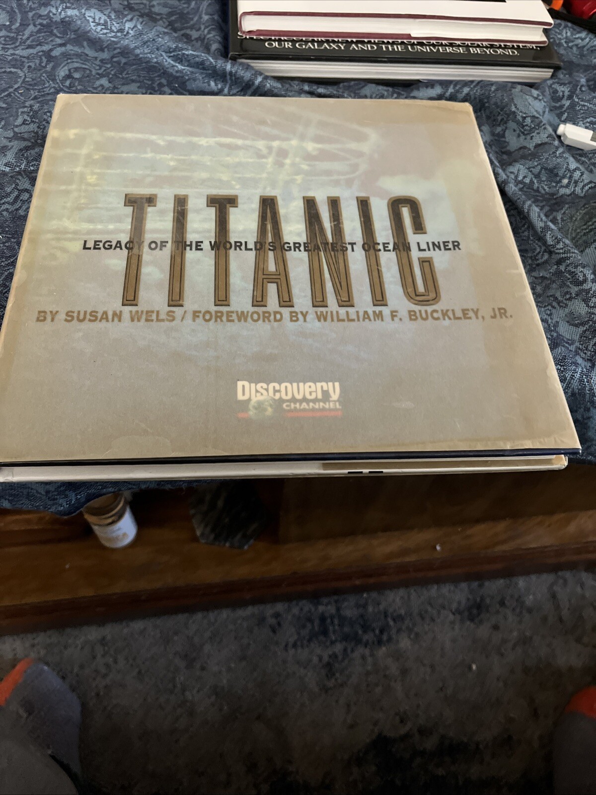 TITANIC Legacy of the World's Greatest Ocean Liner by Susan Wels -Hard Cover LN