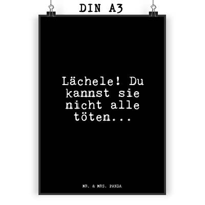 DIN A3 Poster Lächele! Du kannst sie... - Geschenk Lachen Aggression Wut lustig