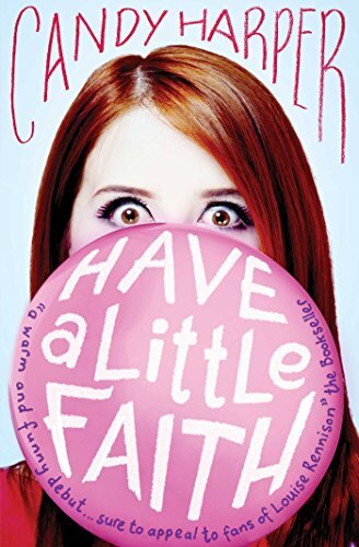 Have a Little Faith (Have a Little Faith 1)-Candy Harper