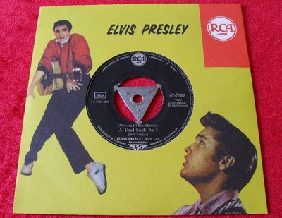 Single 7'' Elvis Presley - A Fool such as I / I need your love tonight (s5)