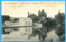 CPA : Vic-sur-Aisne - Les Bords de l'Aisne - L'Ile Cellier / 1908