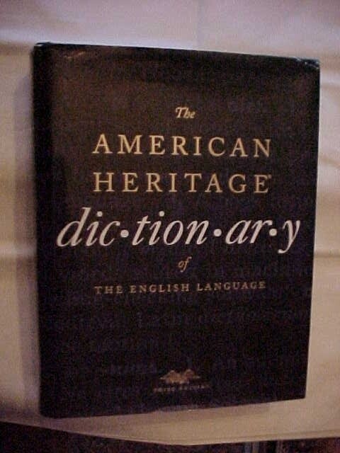 AMERICAN HERITAGE DICTIONARY OF THE ENGLISH LANGUAGE; REFERENCE
