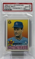 George Brett PSA 10 - 1989 O-Pee-Chee Sticker Card -Royals, Pine Tar, HOF