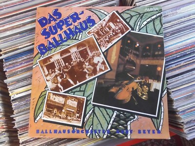 BALLHAUSORCHESTER KURT BEYER DDR AMIGA LP: DAS SUPER-BALLHAUS (856178)