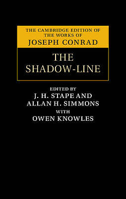 The Shadow-Line A Confession Conrad Knowles Stape Simmons Hardback 9781107024427