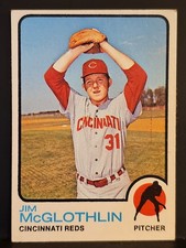 1973 Topps #318 Jim McGlothlin REDS
