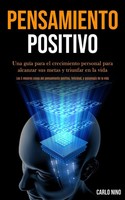 Carlo Nino | Pensamiento Positivo | Taschenbuch | Spanisch (2020) | Jason Thawne