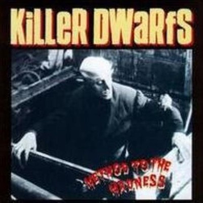 KILLER DWARFS: METHOD TO THE MADNESS - CD