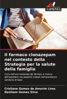 Il Farmaco Clonazepam Nel Contesto Della Strategia Per La Salute Della Famiglia