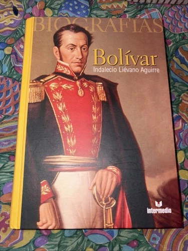 Bolivar 1783-1983 by Indalecio Lievano (Simon Bolivar) Aguirre