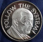 Follow The System 1 Troy Oz .999 Fine Silver Round