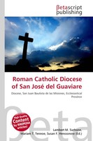 Lambert M. Surhone (U. A.) | Roman Catholic Diocese Of San José Del Guaviare