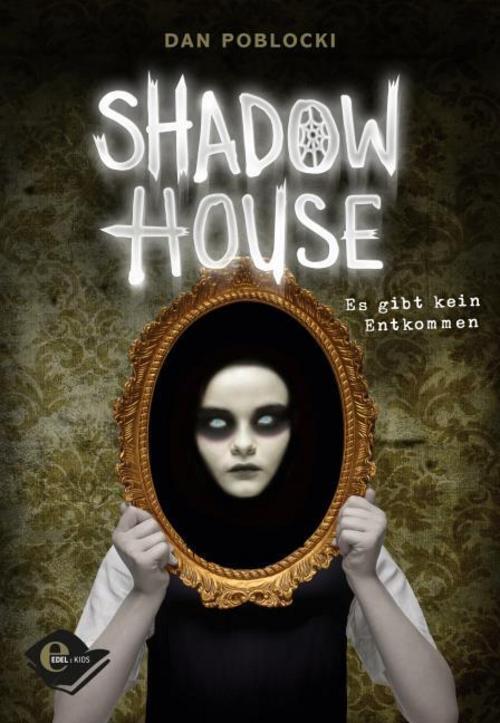Thumbnail - Shadow House Dan Poblocki