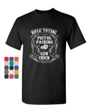 Rifle Toting Pistol Packing Gun Chick T-Shirt Pro 2nd Amendment Mens Tee Shirt