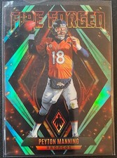 2022 Panini Phoenix Peyton Manning Fire Forged Teal Prizm /150 Card #FF-9