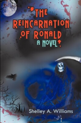 Williams - The Reincarnation of Ronald - Neues Taschenbuch oder Softback - J555z