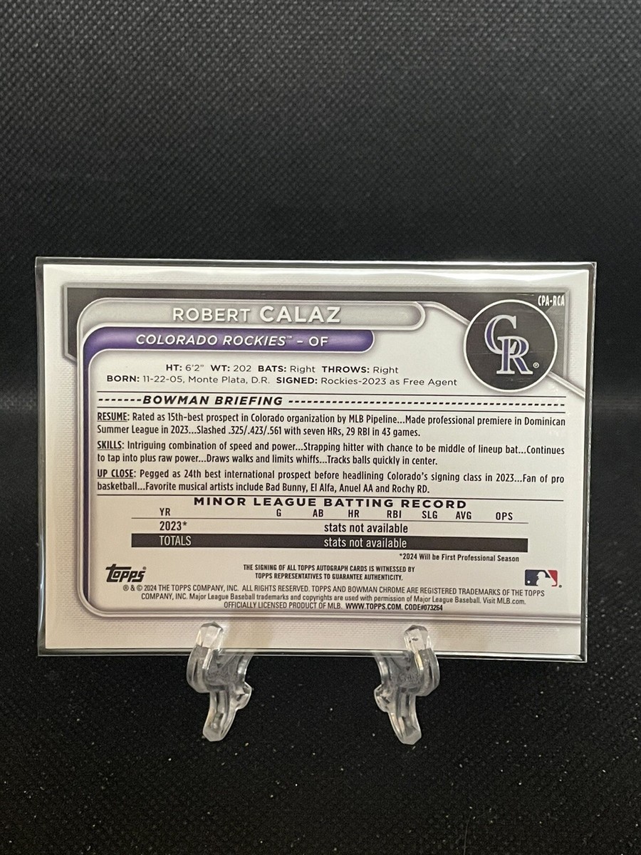 2024 Bowman Robert Calaz 1st Bowman Chrome Auto SP Rockies