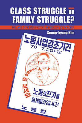 Class Struggle or Family Struggle? Kim Hardback Cambridge University Press
