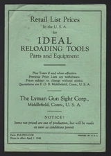 RETAIL PRICE LIST - April 1, 1948 for IDEAL RELOADING, Parts and Equipment