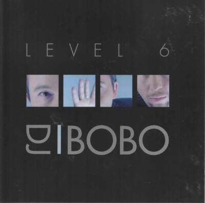 DJ Bobo Level 6 CD NEU RAR Together Lies Music Is My Life Summertime Invincible