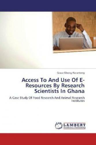 Thumbnail - Access To And Use Of E-resources By Research Scientists In Ghana A