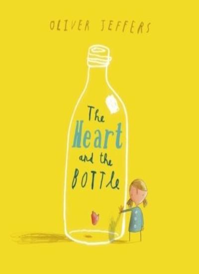 The Heart and the Bottle-Oliver Jeffers, 9780007182343