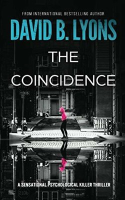 The Coincidence by Lyons, David B. 1916051863 FREE Shipping