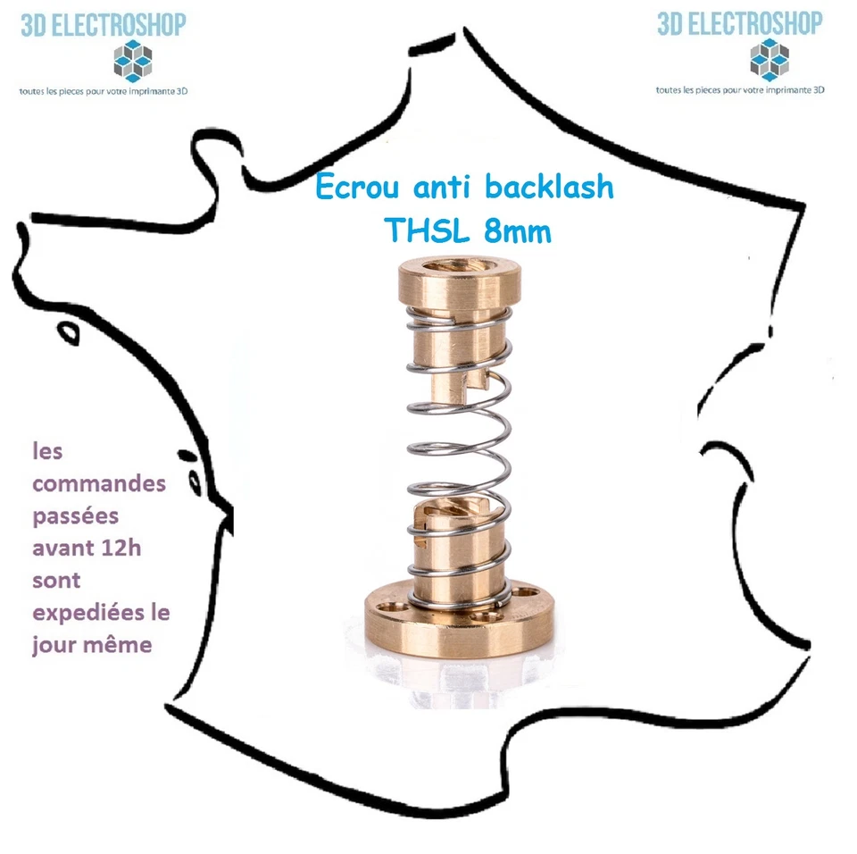 Ecrou anti backlash pour vis trapézoïdale THSL 8mm imprimante 3D prusa dagoma
