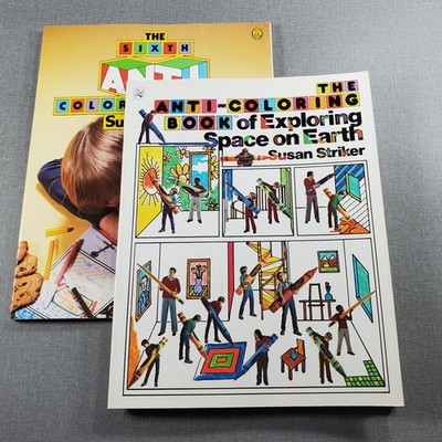 The Anti-Coloring Book of Exploring Space on Earth Susan Striker 1980 First