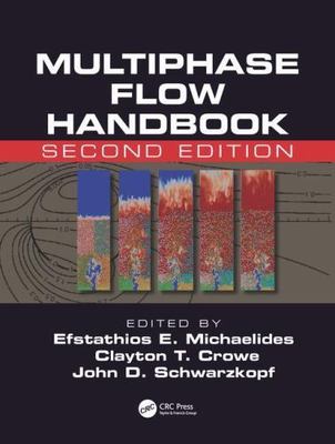 Multiphase Flow Handbook, Hardcover by Michaelides, Efstathios E. (EDT); Crow...