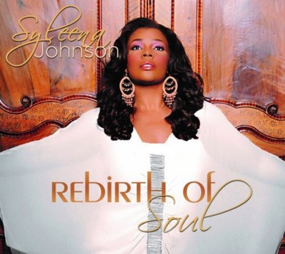 Rebirth Of Soul by Syleena Johnson