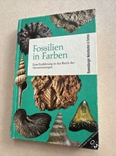 Kirkaldy, John F.: Fossilien in Farben. Versteinerung Sammeln Buch