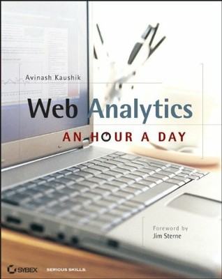 Web Analytics: An Hour a Day by Avinash Kaushik Paperback Book The Fast Free
