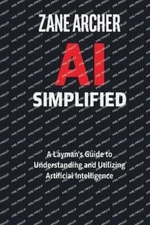 Zane Archer AI Simplified (Paperback) (UK IMPORT)