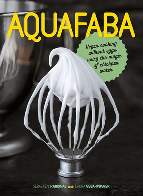 #ad #ad Aquafaba: Vegan Cooking without Eggs using the Magic of Chickpea Water har... $14.79