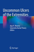 Uncommon Ulcers Of The Extremities Ajay K. Khanna (U. A.) Taschenbuch Xiii 2024