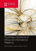 Brent J. Steele (U. A.) | Routledge Handbook Of Ethics And International...