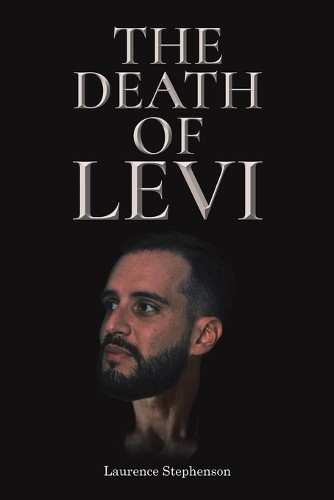 The Death of Levi - 9781035848829