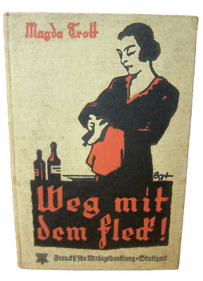Away With The Stain 550 Multi Tested Means Magda Trott 1925 4th Edition 41065