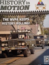 History in Motion: June/July 2026 Vol 8 No. 6 The MVPA Keeps History Rolling!