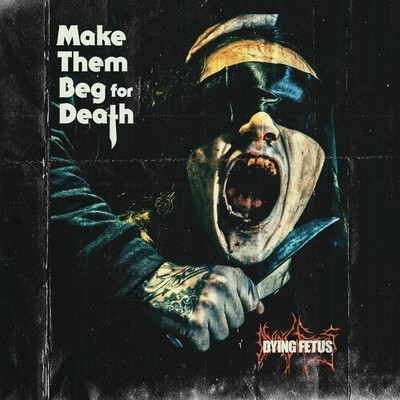 Dying Fetus - Make Them Beg For Death [New Vinyl LP] Blue, Colored Vinyl