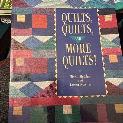 Quilts, Quilts, And More Quilts!