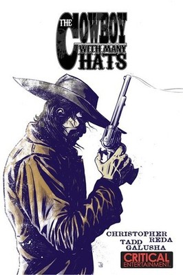 COWBOY WITH MANY HATS #1 COMICS EXPERIENCE PUBLISHING